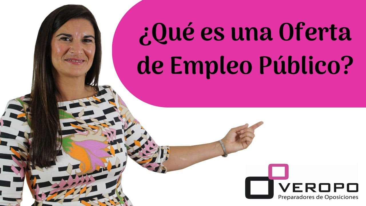 ¿Qué es una oferta de empleo público?