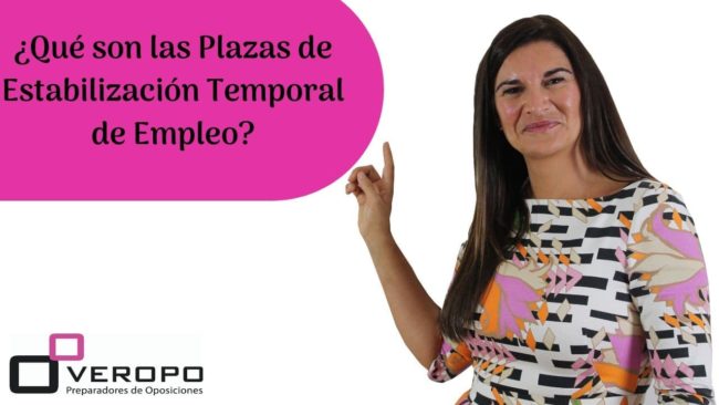 ¿Qué son las Plazas de Estabilización Temporal de Empleo?