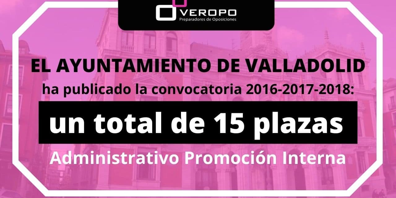Convocatoria Admin PI Ayto Valladolid