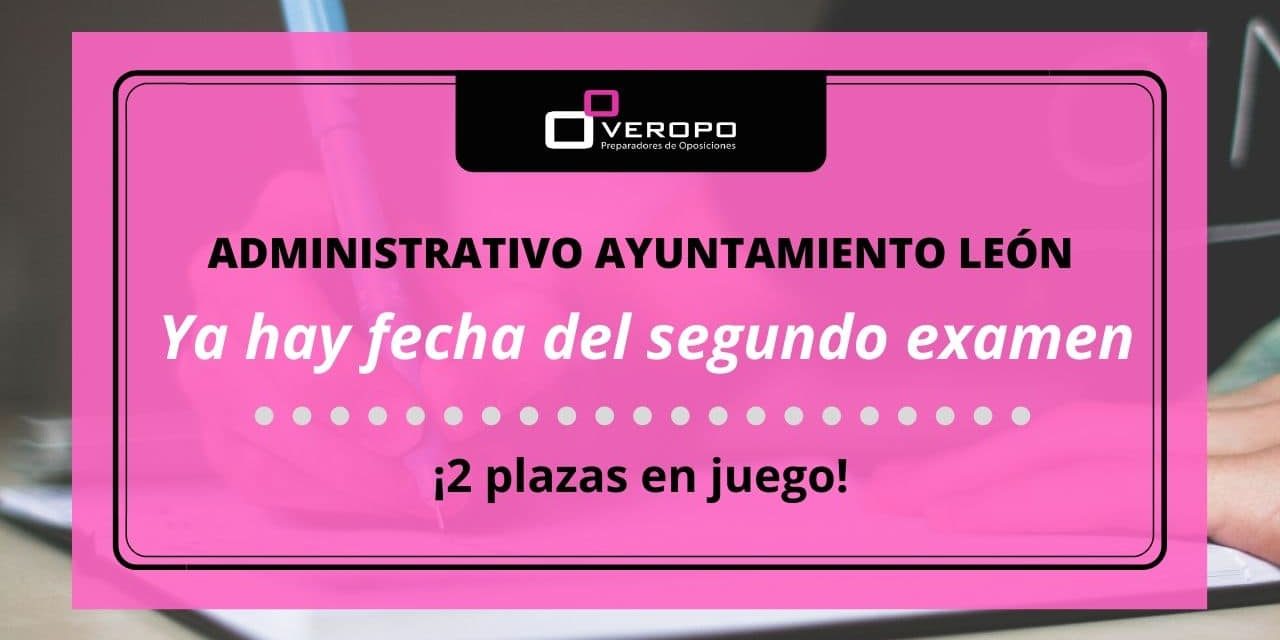 Fecha examen Administrativo Ayto León