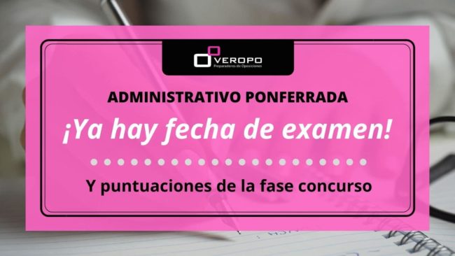 Fecha examen admin ponferrada (1)