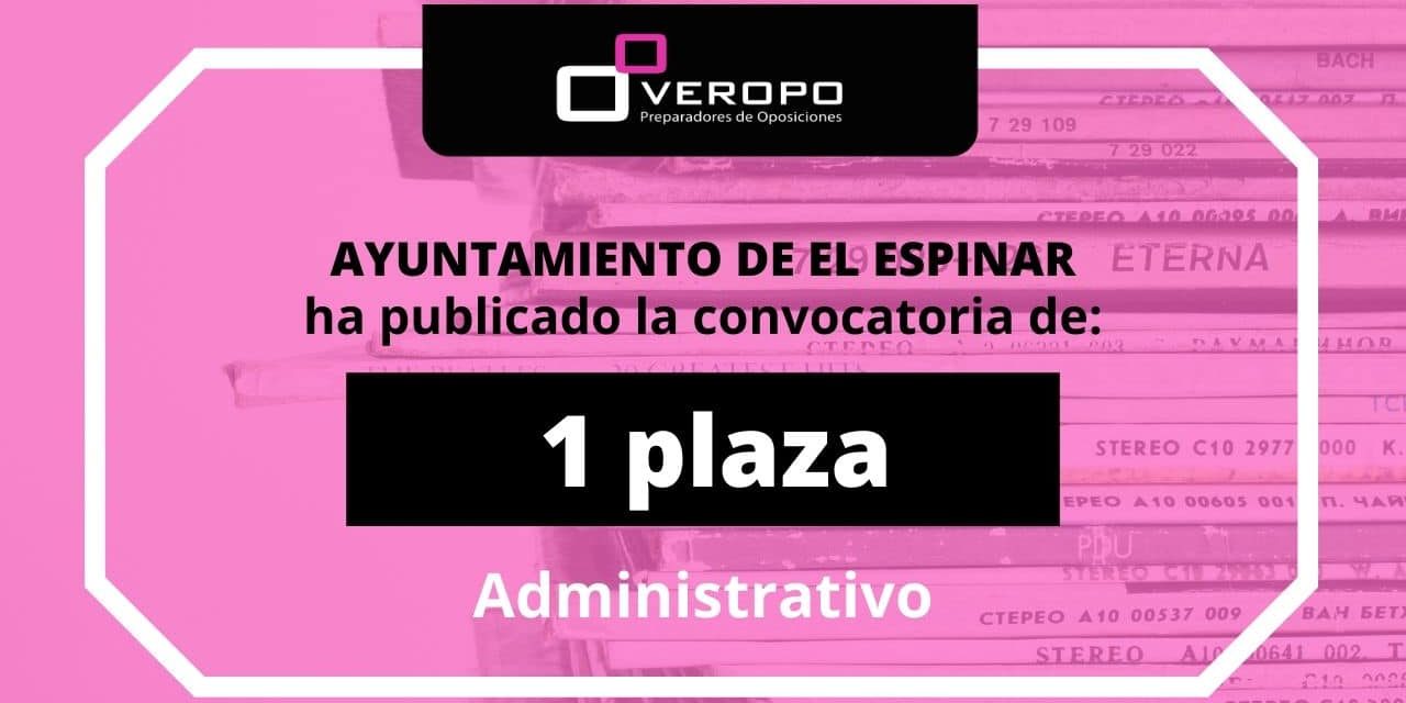 Convocatoria Administrativo Ayto El Espinar Convocatoria Administrativo Ayto El Espinar
