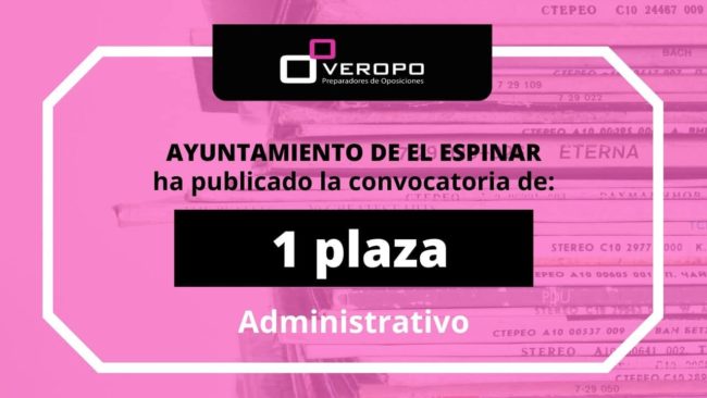 Convocatoria Administrativo Ayto El Espinar