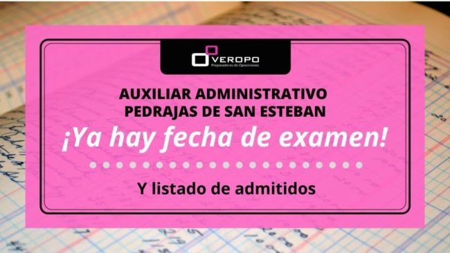 Fecha examen Auxiliar Administrativo Pedrajas