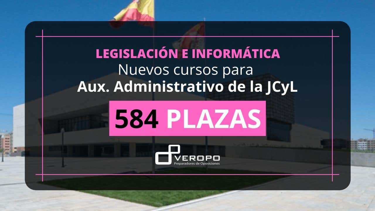 Nuevos grupos Legislación e Informática Aux. Admin JCYL