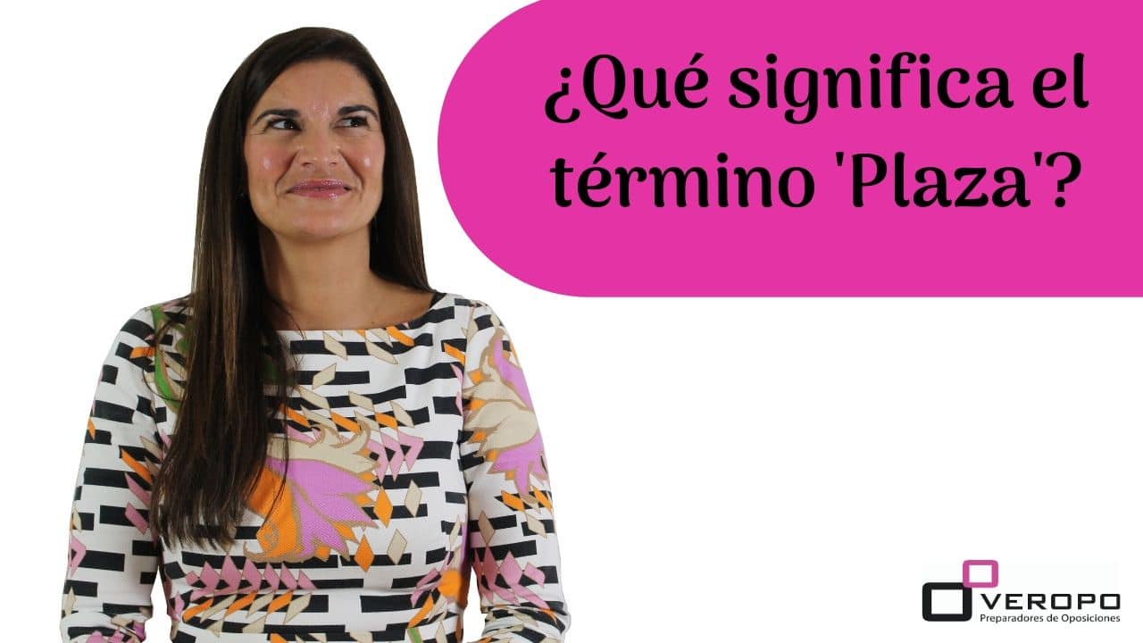 ¿Qué significa el término 'Plaza'?