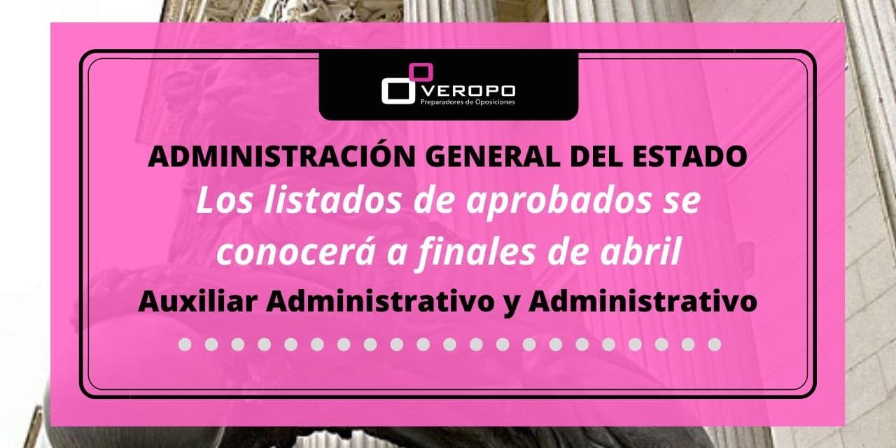 Los listados de aprobados se conocerá a finales de abril Los listados de aprobados se conocerá a finales de abril