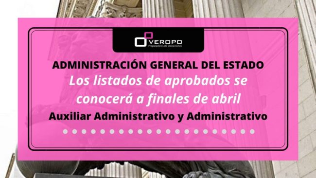 Los listados de aprobados se conocerá a finales de abril
