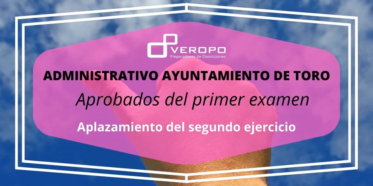 Aprobados primer examen Administrativo Toro (1) Aprobados primer examen Administrativo Toro (1)