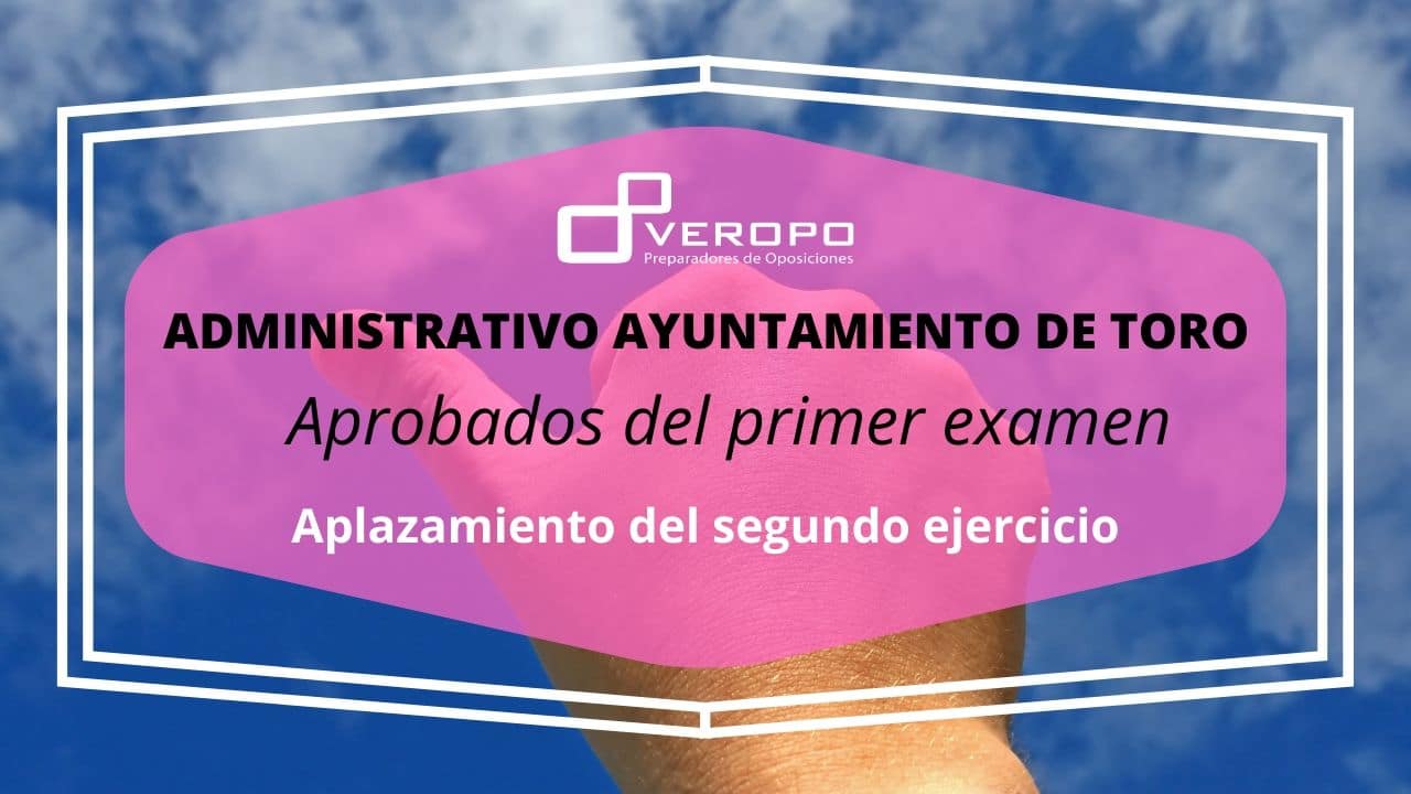 Aprobados primer examen Administrativo Toro (1)