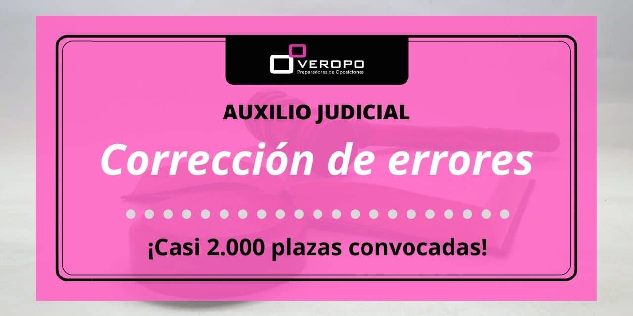 Corrección de errores Auxilio Judicial Corrección de errores Auxilio Judicial