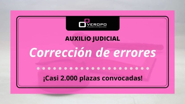 Corrección de errores Auxilio Judicial
