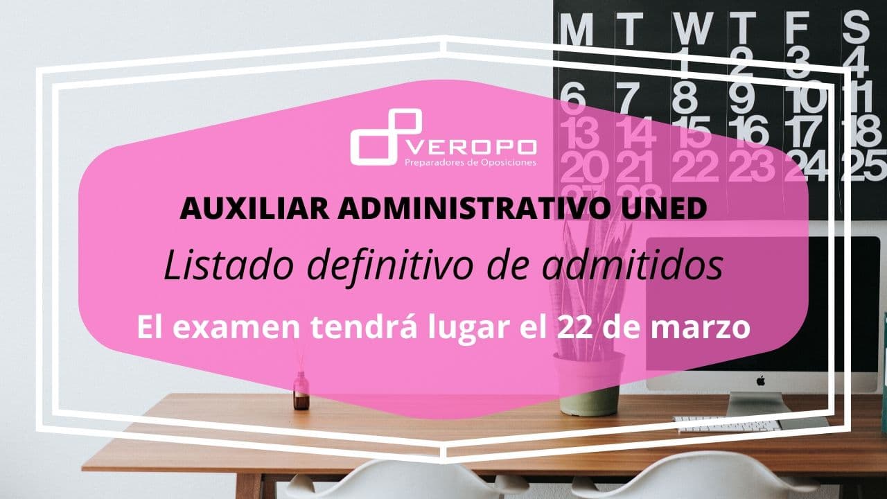 Listado provisional admitidos Auxiliar Administrativo UNED