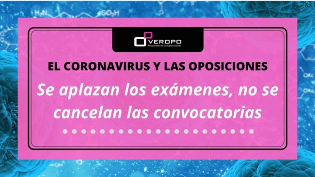 Suspensión de exámenes de oposiciones por el coronavirus