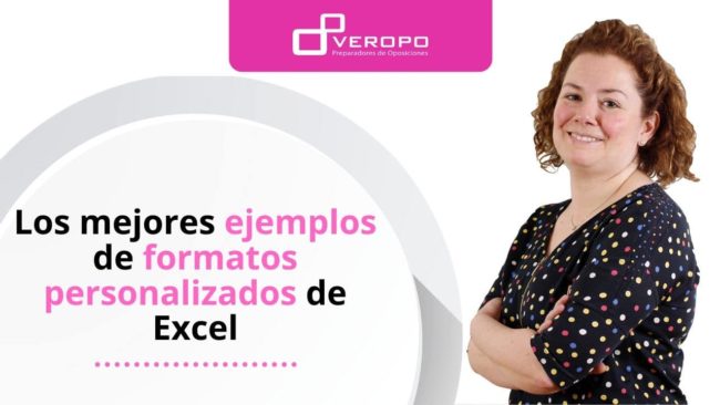 Ejemplos formatos personalizados Excel