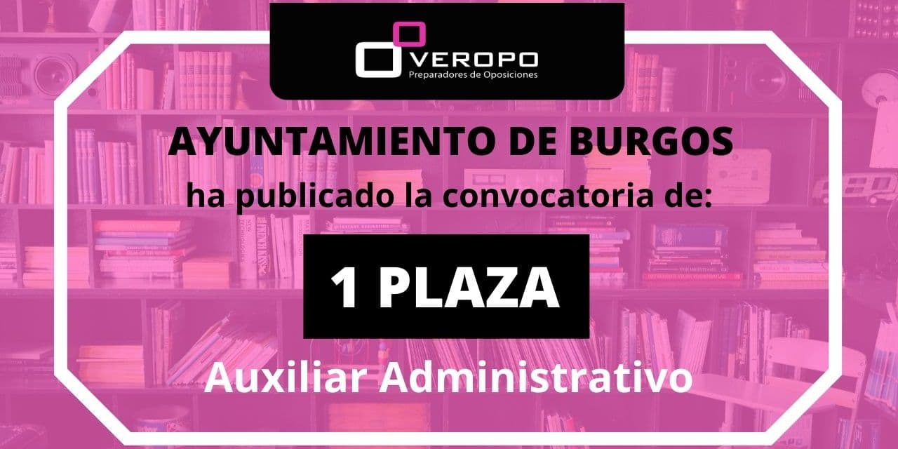 Convocatoria Auxiliar administrativo Ayuntamiento Burgos
