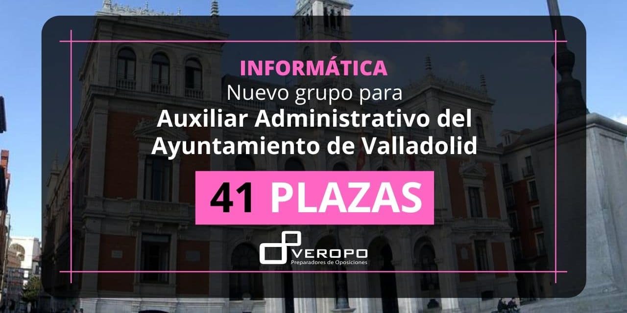 Curso Informática Auxiliar Administrativo del Ayuntamiento de Valladolid Curso Informática Auxiliar Administrativo del Ayuntamiento de Valladolid