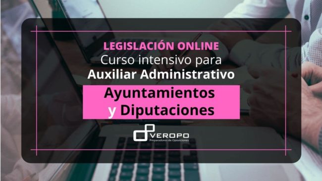 Curso intensivo Auxiliar Administrativo Local General