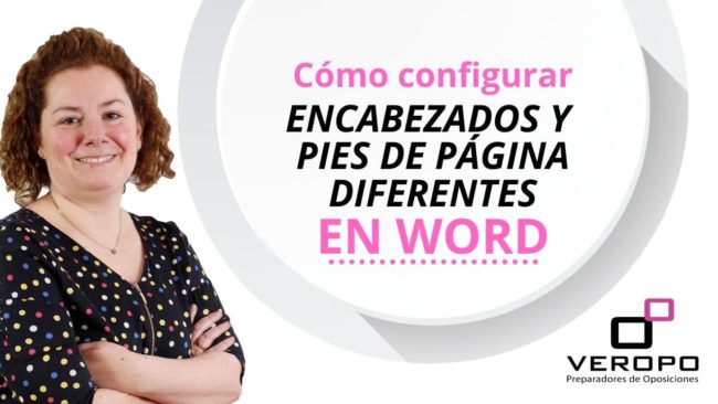 Cómo configurar encabezados y pies de página diferentes en Word