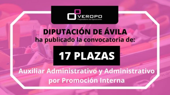 Convocatoria Auxiliar y Administrativo PI Dipurtación Ávila