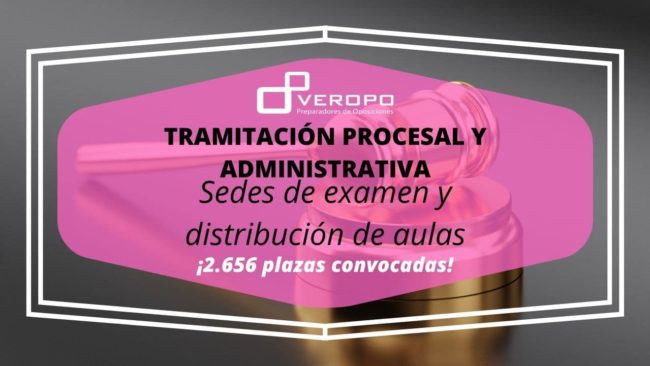 Distribución de aulas para Tramitación Procesal y Administrativa