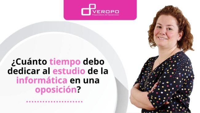 ¿Cuánto tiempo debo dedicar al estudio de la informática en una oposición?