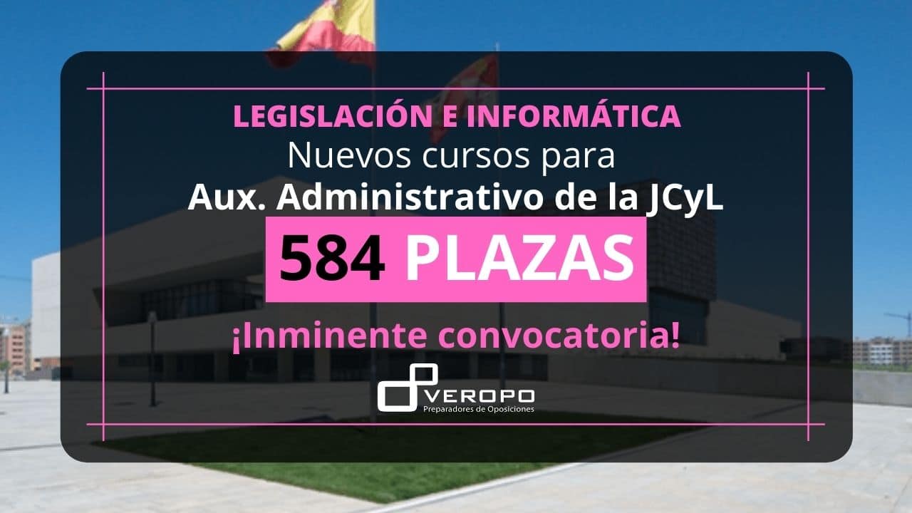 Nuevos grupos Legislación e Informática Aux. Admin JCYL