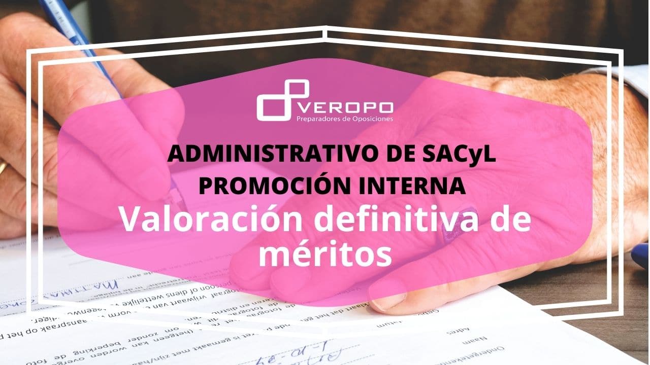 Administrativo SACYL PI_ Valoración definitiva de méritos