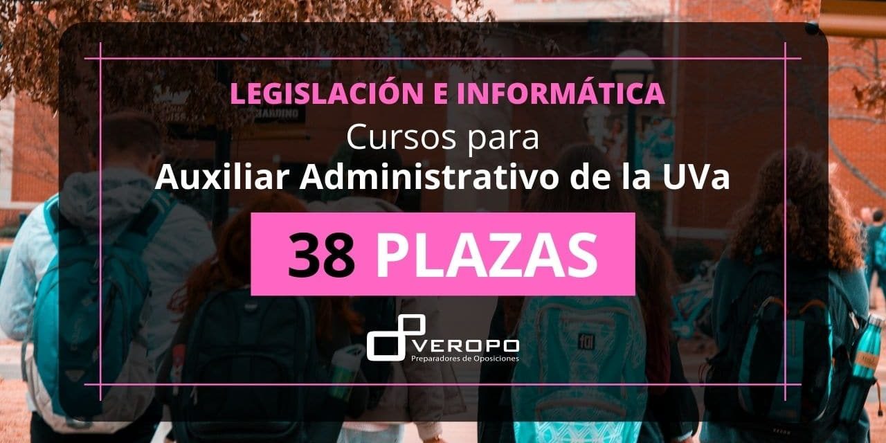 Grupos Auxiliar Administrativo UVA Grupos Auxiliar Administrativo UVA