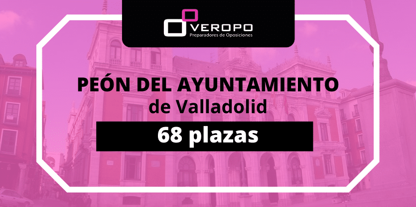 68 plazas peón del Ayuntamiento Valladolid