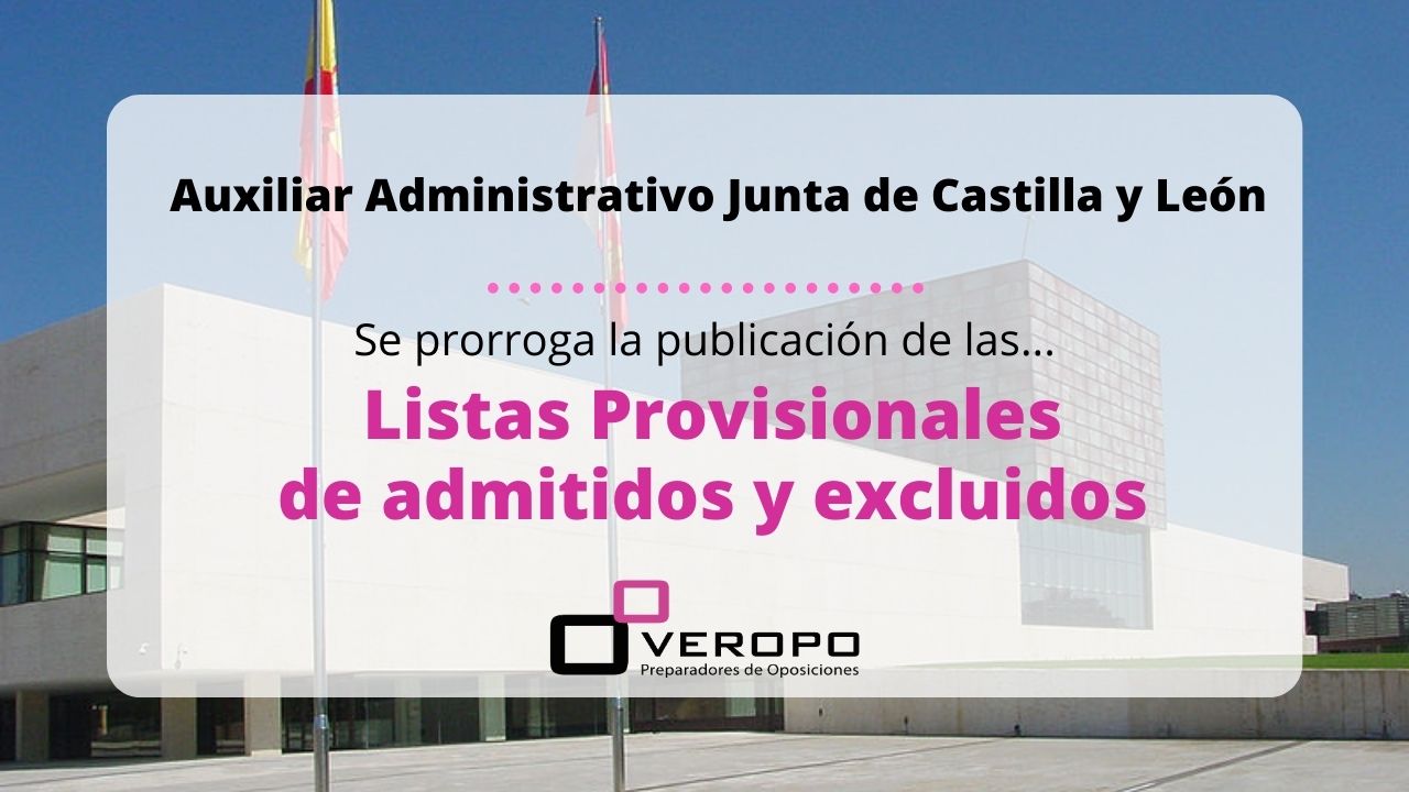 El listado provisional de admitidos y excluidos de Auxiliar Administrativo de la Junta