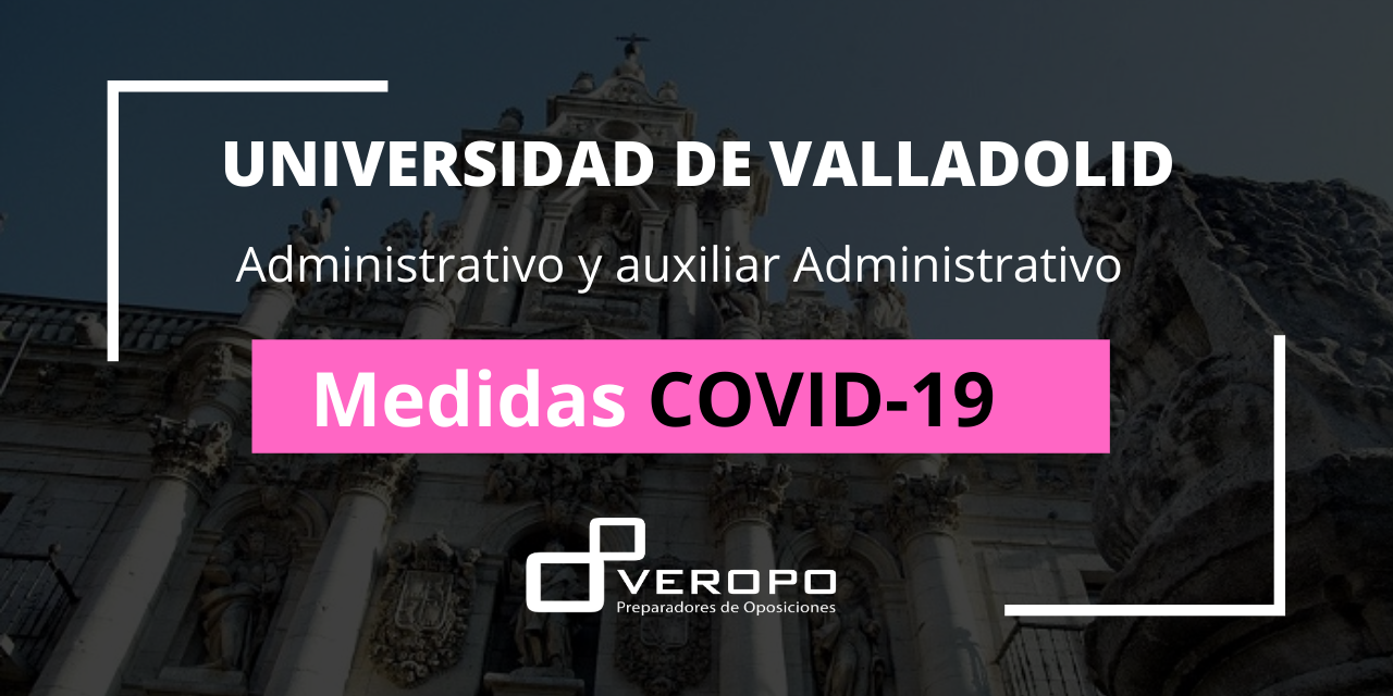 2021-04-28 Medidas Covid Aux ADM y ADM UVA