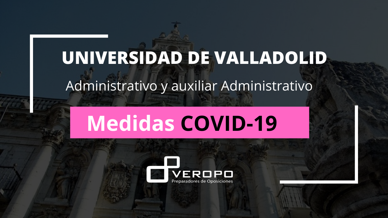 2021-04-28 Medidas Covid Aux ADM y ADM UVA