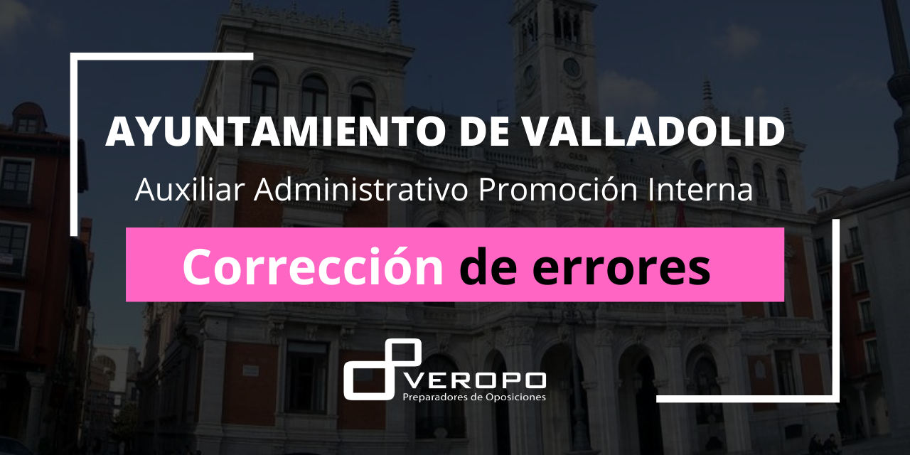 2021-04-29 Errores Promocion Interna Aux Ayto Valladolid