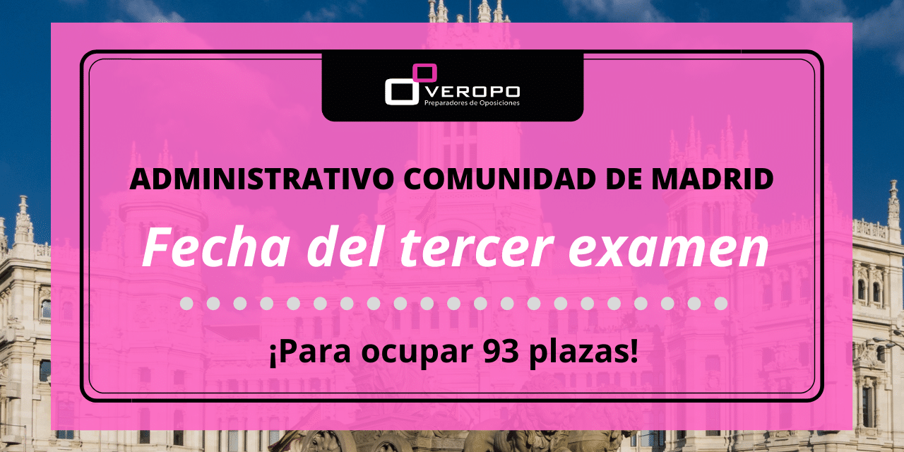 Tercer examen administrativo Comunidad de Madrid