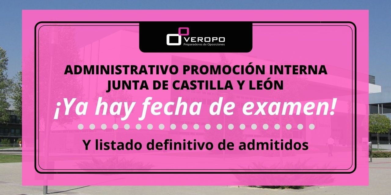 Listado definitivo de admitidos y excluidos Administrativo JCYL por PI