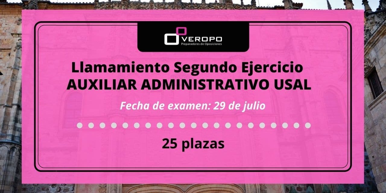 2021-07-16 Instrucciones llamamiento segundo ejercicio USAL