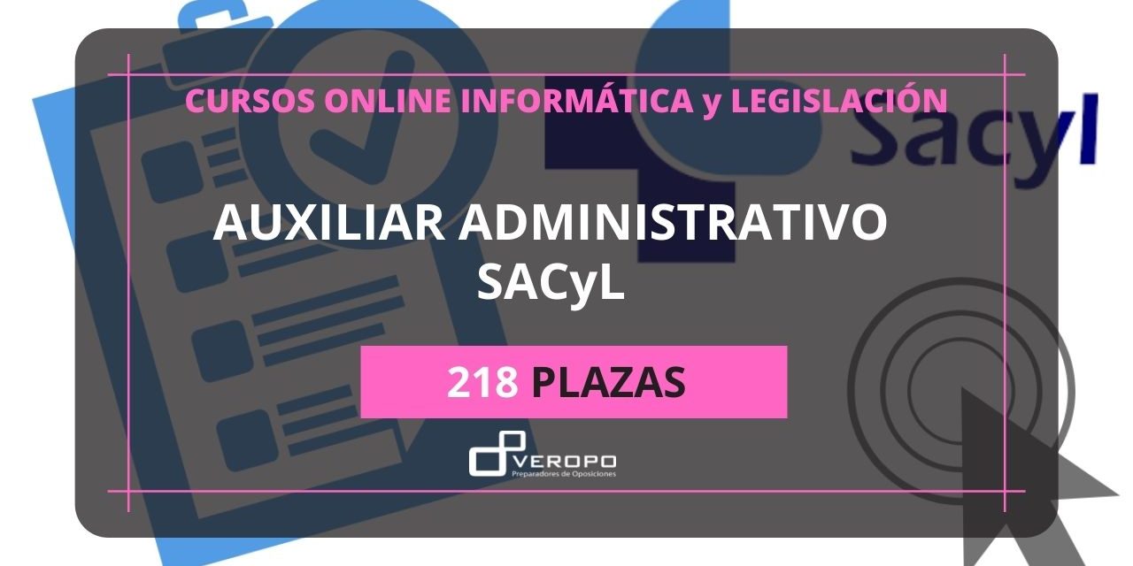Cursos online con vídeos para preparar Auxiliar Administrativo del SACyL Cursos online con vídeos para preparar Auxiliar Administrativo del SACyL