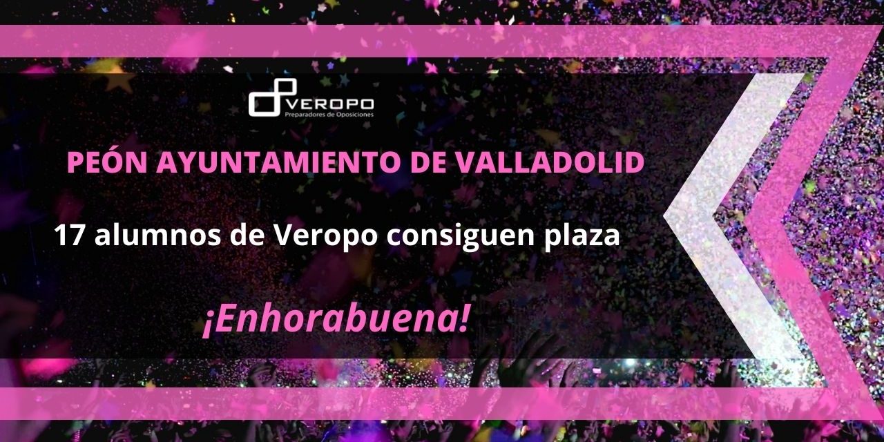Listado definitivo de aprobados de Peón del Ayuntamiento de Valladolid