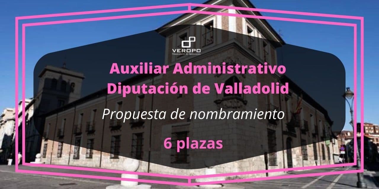 propuestas para el nombramiento Aux Adm Dip Vall