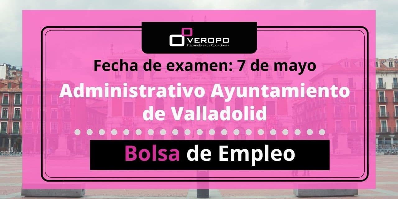 examen bolsa de empleo ayto Valladolid