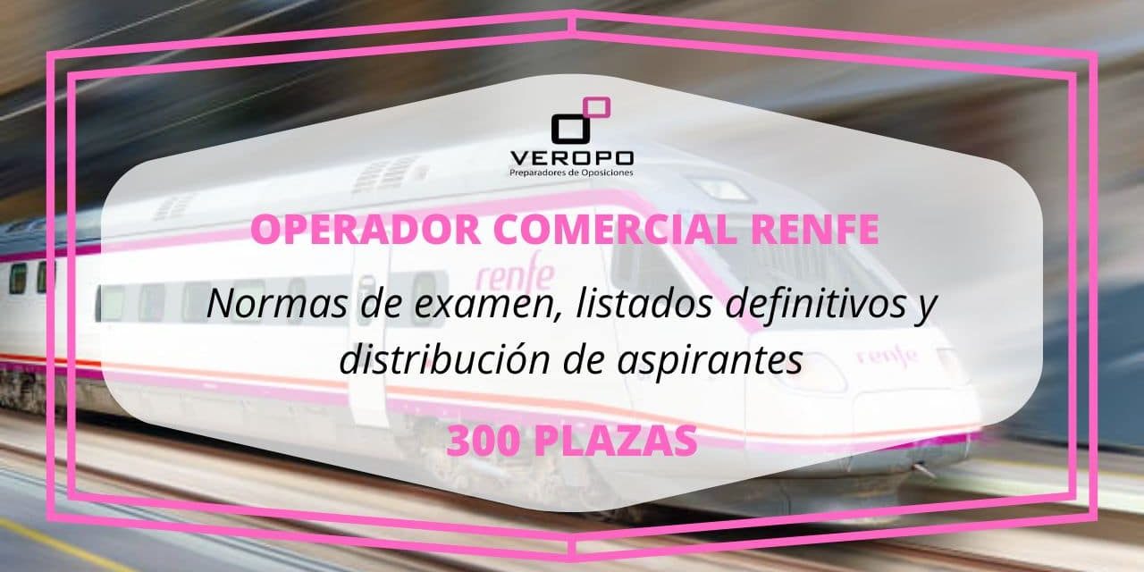 renfe normas y listados definitivos