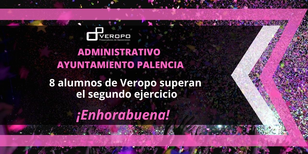 administrativo segundo ejercicio ayto Palencia