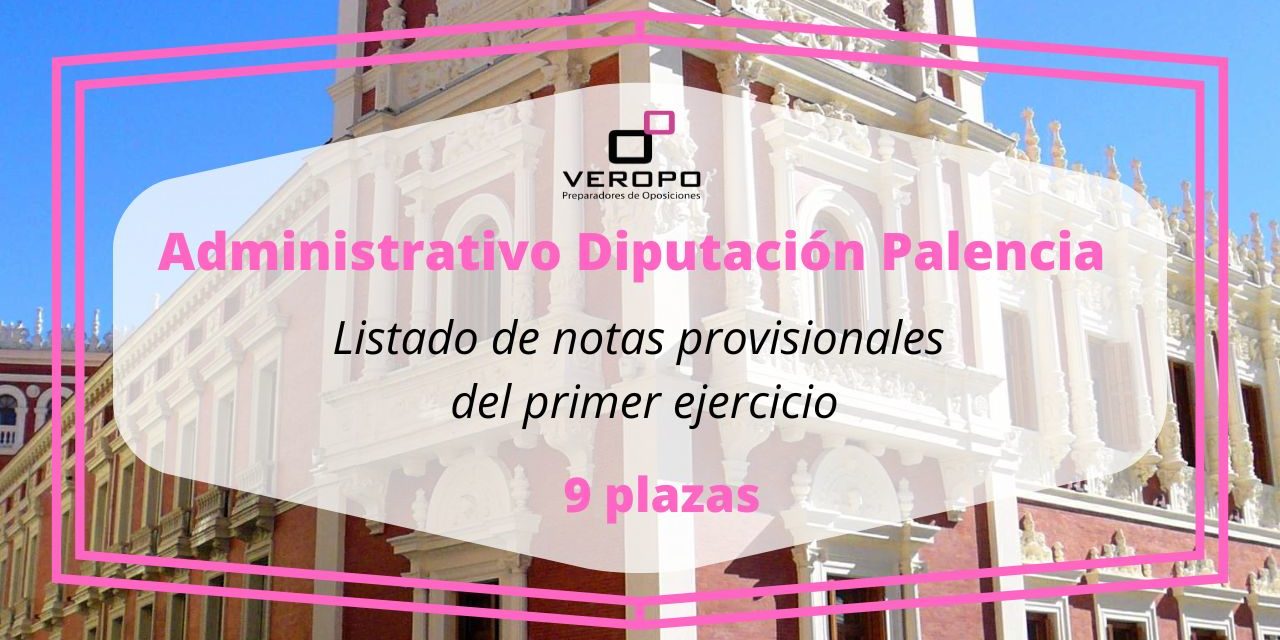 notas provisionales Diputación Palencia
