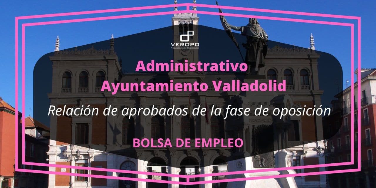 aprobados bolsa Ayuntamiento Valladolid
