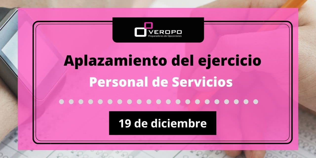 aplazamiento examen Personal de Servicios
