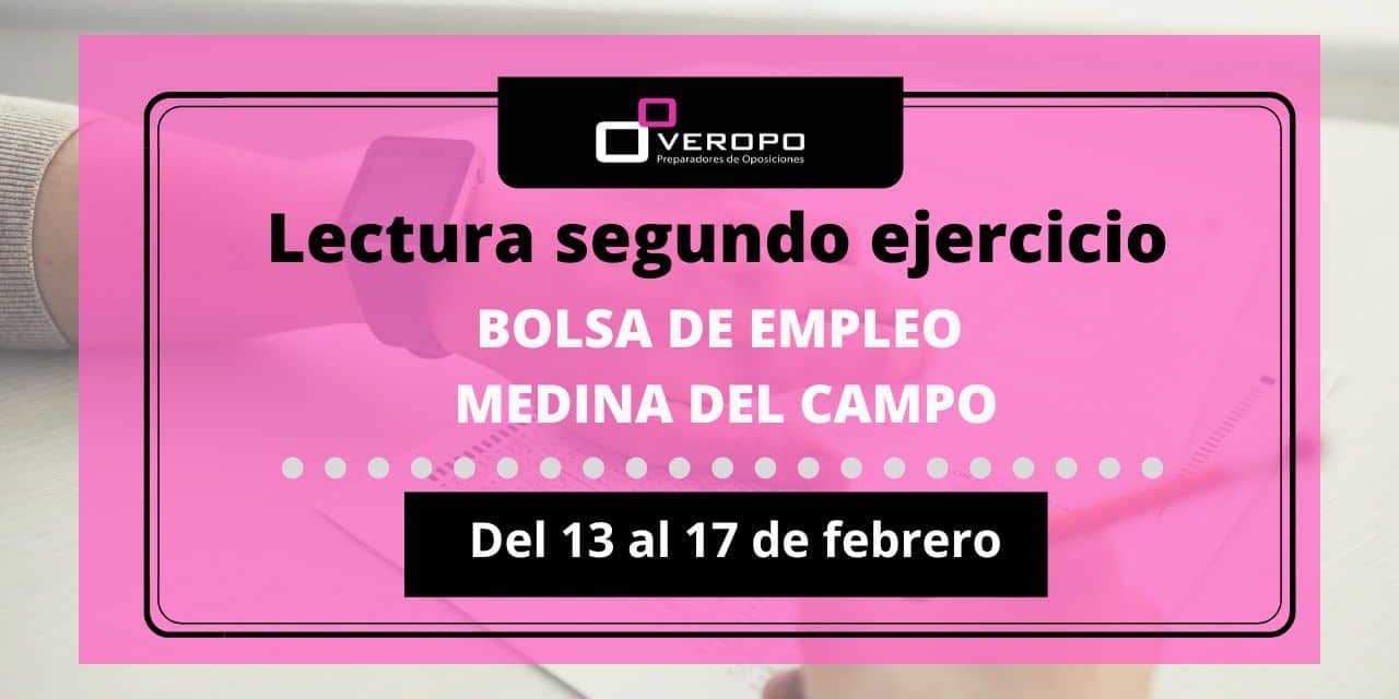 fecha segundo ejercicio Medina del Campo