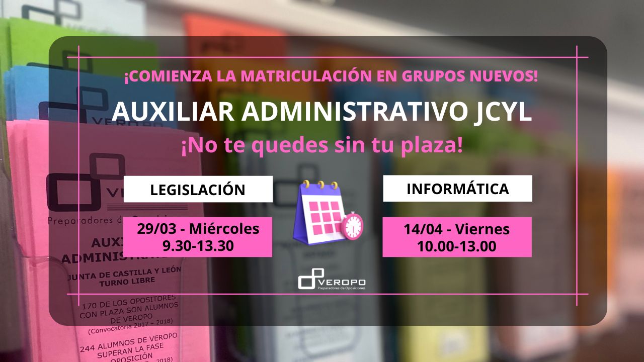 grupos nuevos Auxiliar Administrativo JCYL