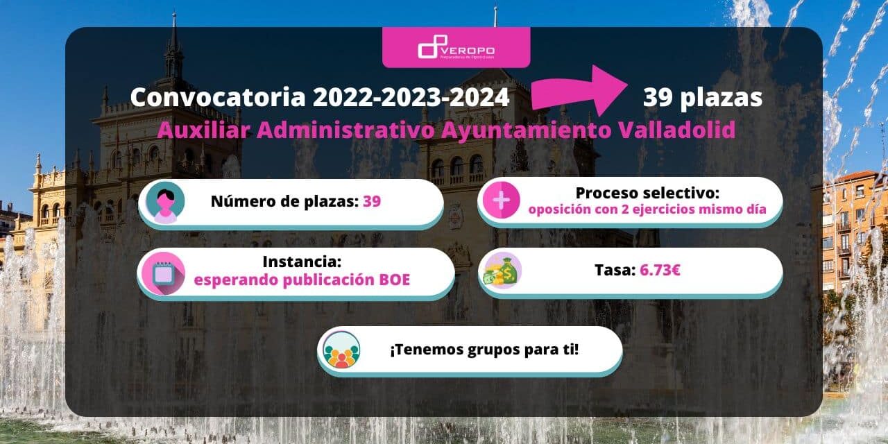 Convocatoria Auxiliar Ayuntamiento Valladolid