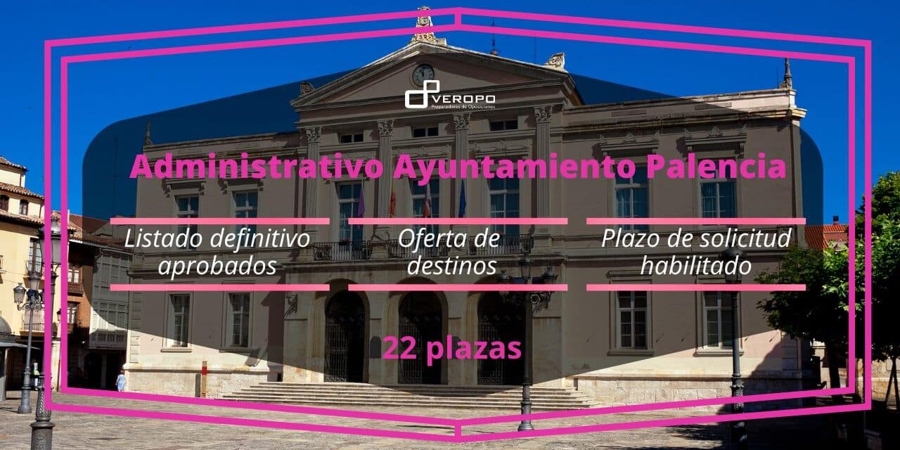 oferta destinos Administrativo Ayuntamiento Palencia